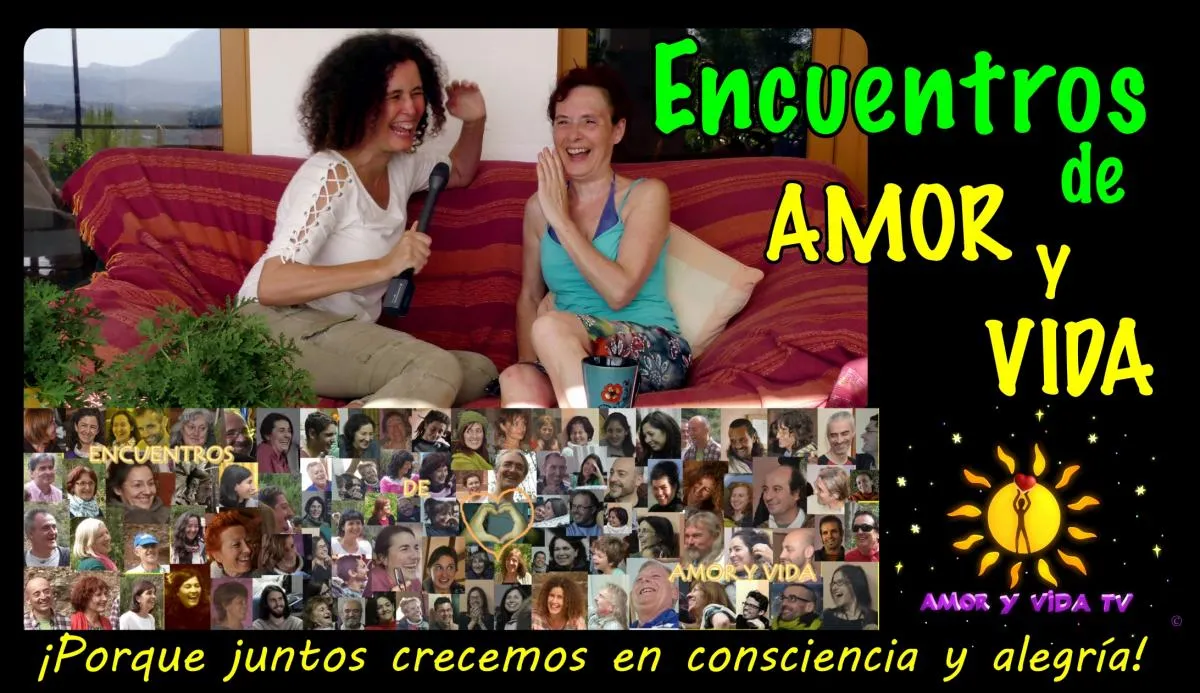 Encuentros de Amor y Vida ¿Por qué voy a ellos?