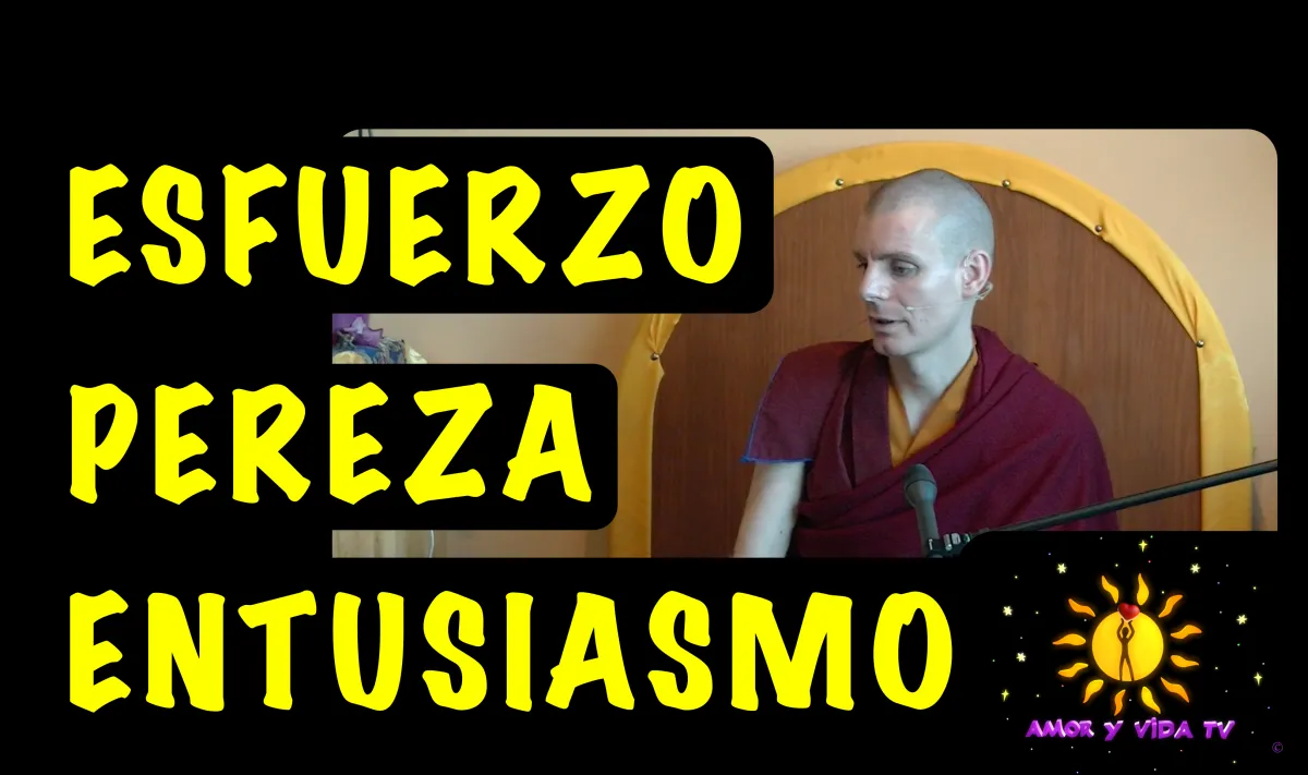 El Esfuerzo en el camino espiritual (Lama Rinchen Gyaltsen)