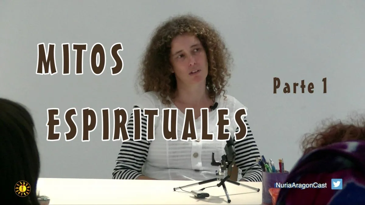 Mitos Espirituales 1ª Parte