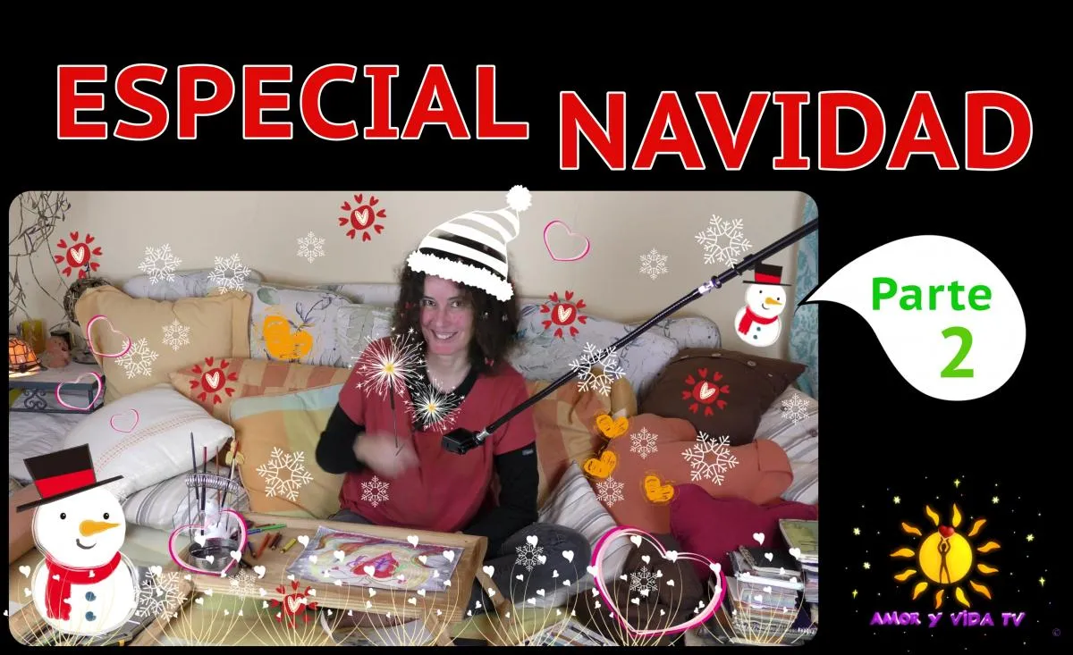 Especial Navidad -Parte 2-